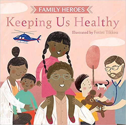 ZZDNR_Family Heroes: Keeping Us Healthy