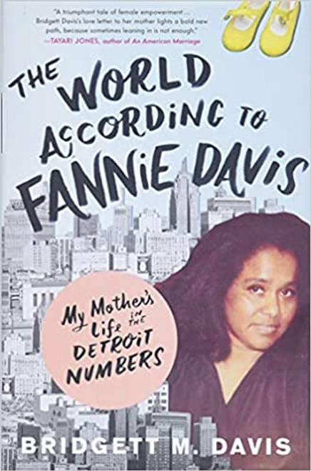 World According to Fannie Davis, The