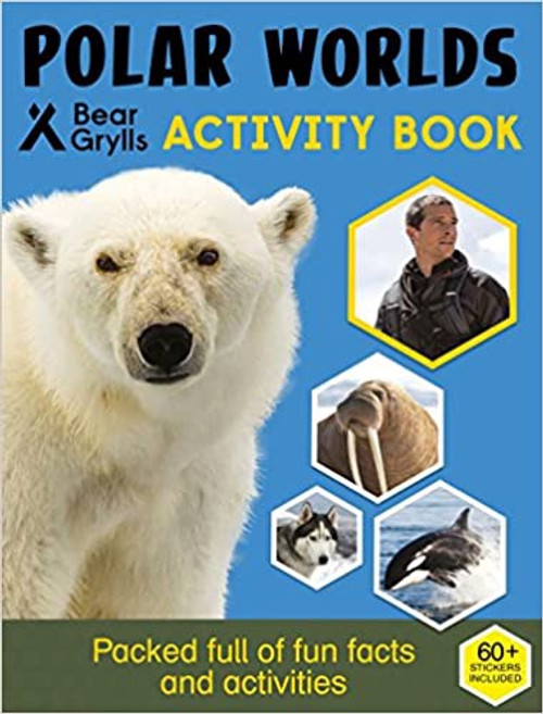 ZZDNR_Bear Grylls: Polar Worlds Activity Book