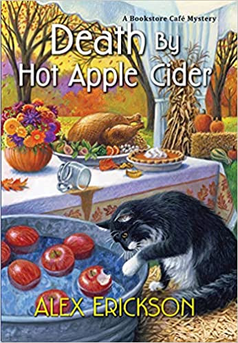 Bookstore Cafe Mystery #9: Death by Hot Apple Cider