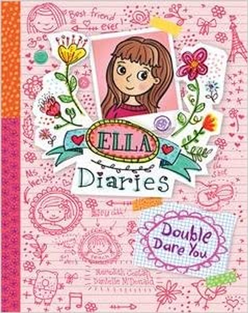 Ella Diaries #1: Double Dare You