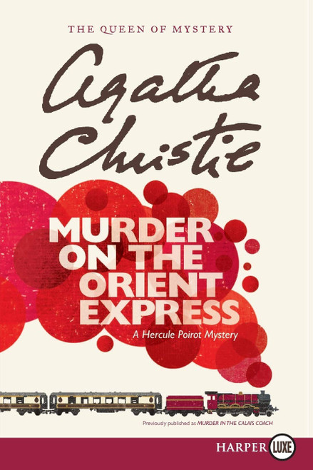 Murder on the Orient Express - Large Print