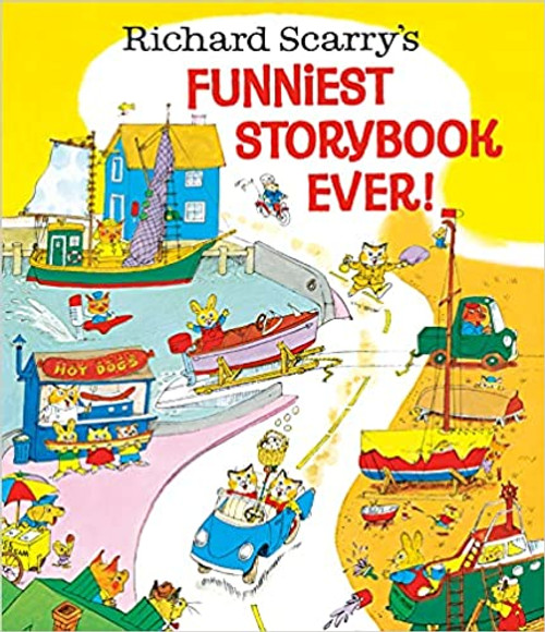 Richard Scarrys Funniest Storybook Ever