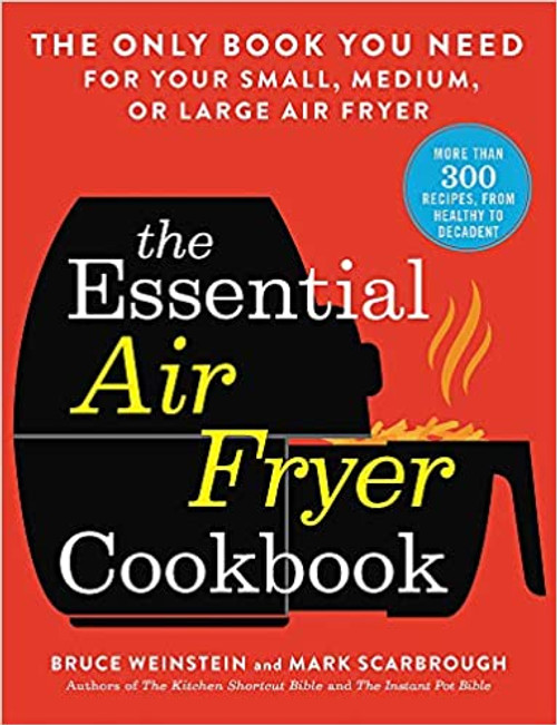 Essential Air Fryer Cookbook, The