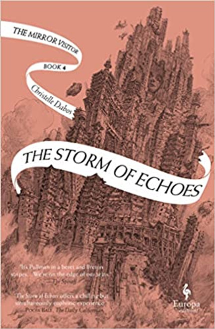 The Storm of Echoes: Book 4 of The Mirror Visitor