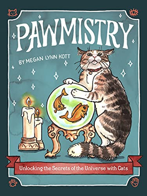 Pawmistry: Unlocking the Secrets of the Universe with Cats