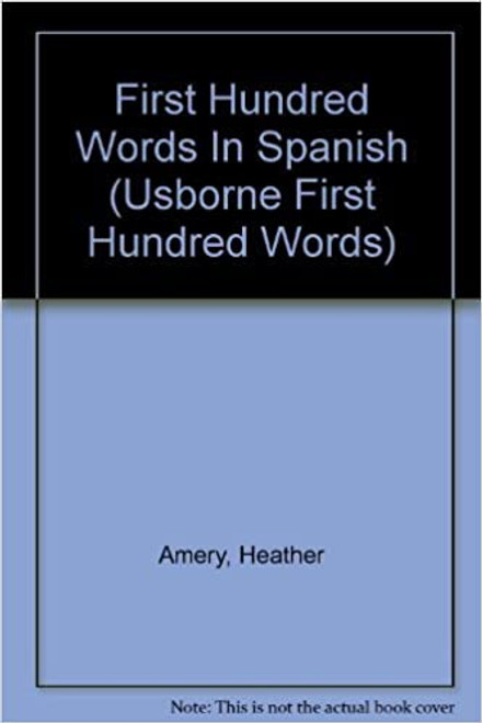 First Hundred Words: Spanish