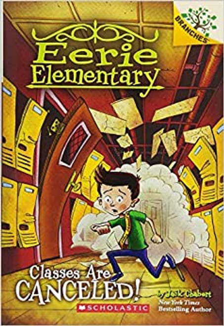 Eerie Elementary #7: Classes Are Canceled!
