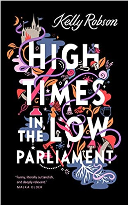 High Times in the Low Parliament