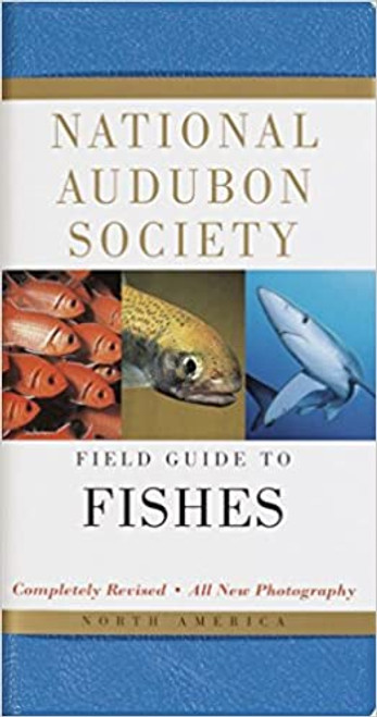 National Audubon Society Field Guide to Fishes