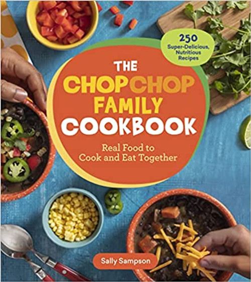 The ChopChop Family Cookbook