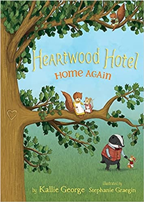 Heartwood Hotel: Home Again