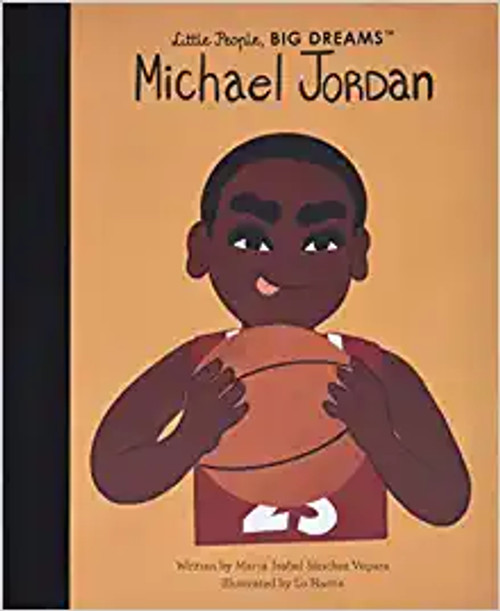 Little People, Big Dreams: Michael Jordan