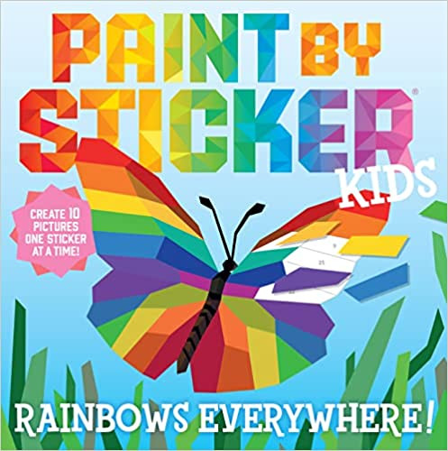 Paint By Stickers Kids: Rainbows Everywhere!