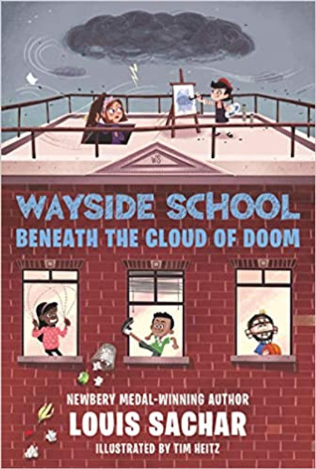 Wayside School Book 4: Beneath The Cloud of Doom