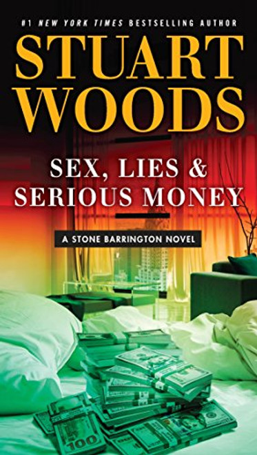 Sex, Lies & Serious Money -Large Print