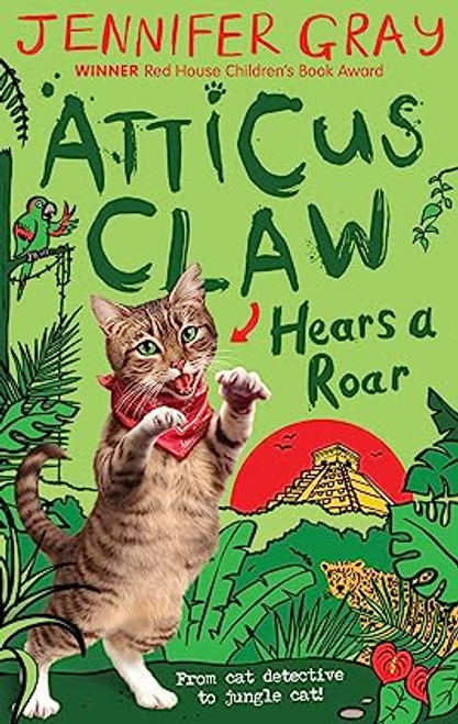 Atticus Claw Hears a Roar