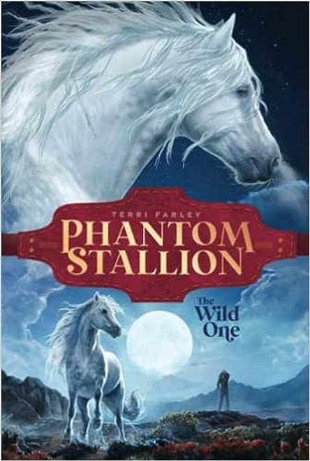 Phantom Stallion: The Wild One