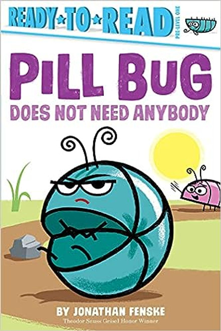Ready To Read: Pill Bug Does Not Need Anybody Pre-Level One