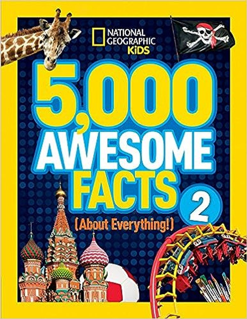 5,000 Awesome Facts (About Everything!) 2