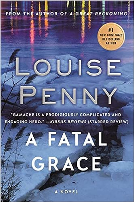 A Fatal Grace: A Chief Inspector Gamache Novel (Chief Inspector Gamache Novel, 2)