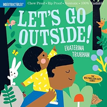 Indestructibles: Let's Go Outside!