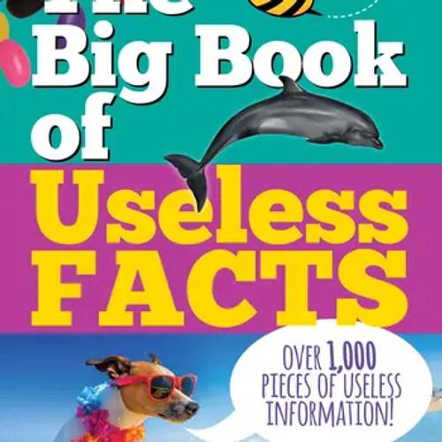 Big Book of Useless Facts