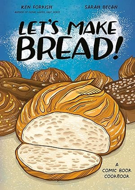 Let's Make Bread! A comic book cookcook