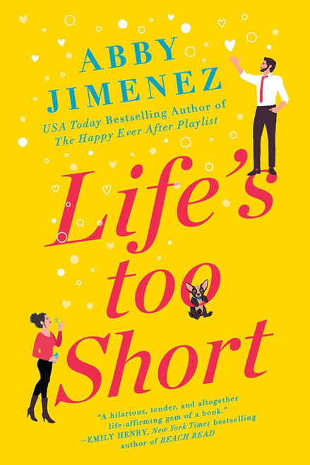 Life's Too Short (The Friend Zone Book 3)