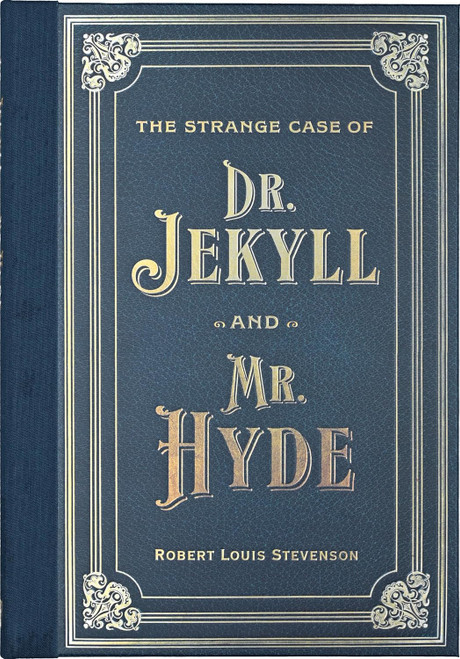 Strange Case of Doctor Jekyll and Mr. Hyde (Masterpiece Library Edition)