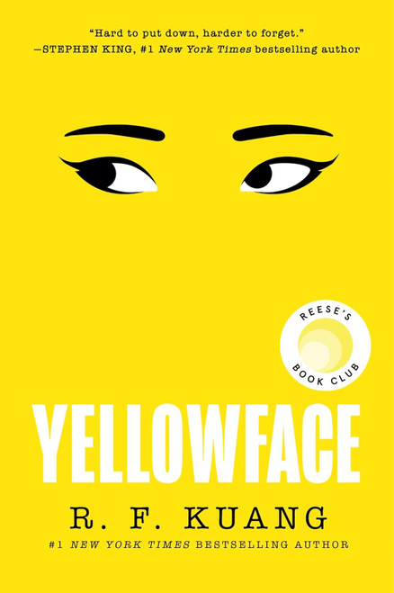 Yellowface: A Reese's Book Club Pick Yellowface: A Reese's Book Club Pick