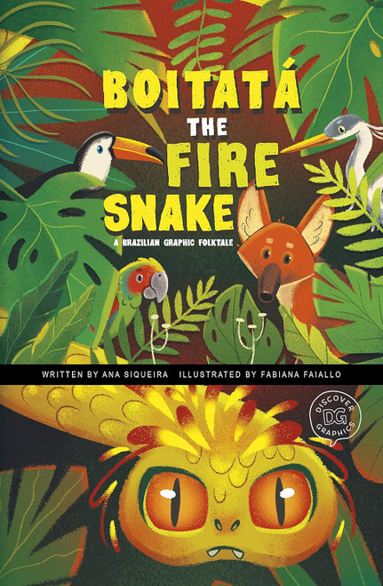 Boitata the Fire Snake Boitata the Fire Snake