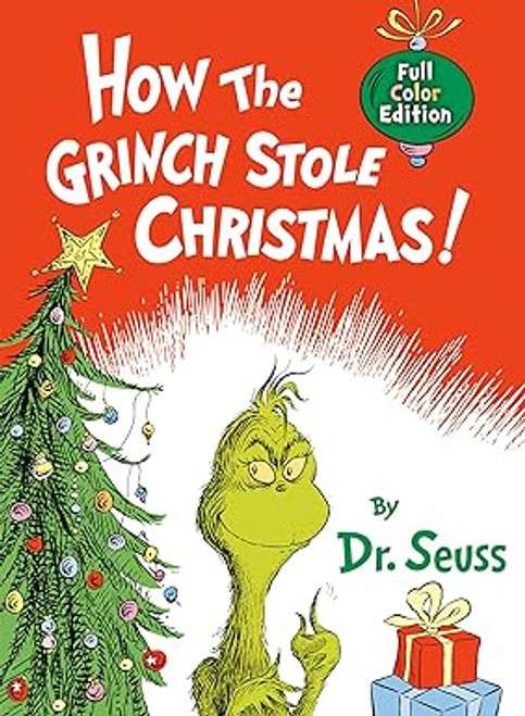 How the Grinch Stole Christmas: Full Color Edition