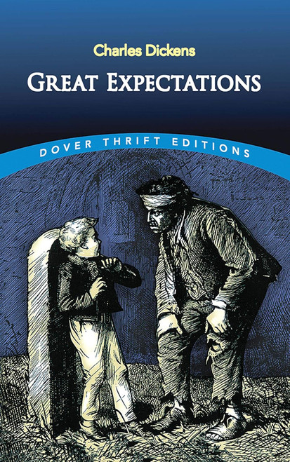 Great Expectations -Dover Thrift Edition