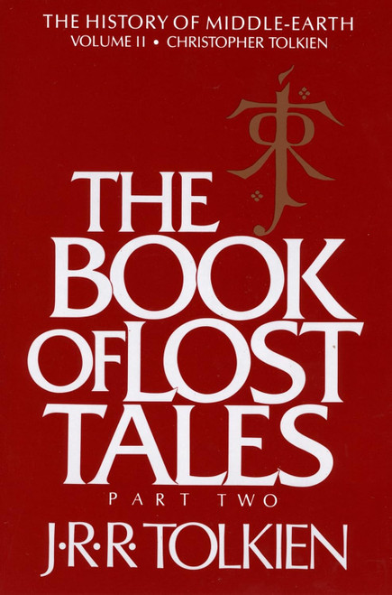 The Book Of Lost Tales: Part Two