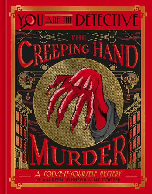 You Are the Detective: The Creeping Hand Murder