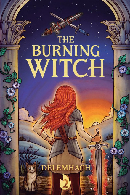 The Burning Witch 2: A Humorous Romantic Fantasy