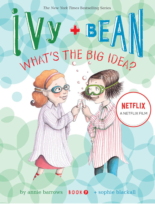 Ivy and Bean What's the Big Idea? (Book 7)