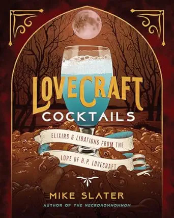 Lovecraft Cocktails
