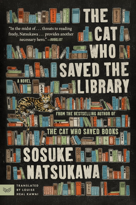 The Cat Who Saved the Library: A Novel