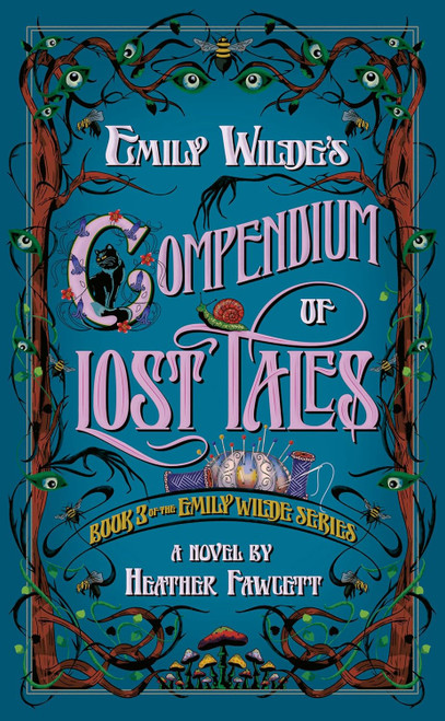 Emily Wilde's Compendium of Lost Tales (#3)