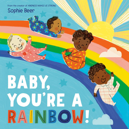 Baby, You're a Rainbow!