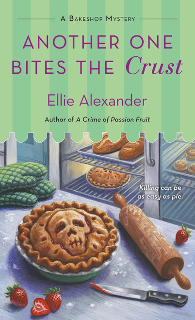 Another One Bites the Crust (A Bakeshop Mystery, 7)