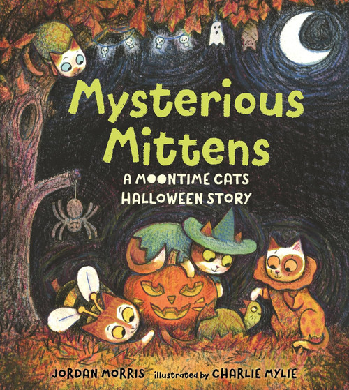 Mysterious Mittens: A Moontime Cats Halloween Story