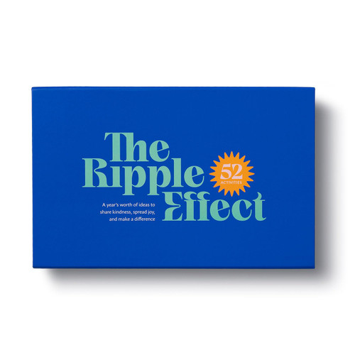 The Ripple Effect: A Year's Worth of Activities to Share Kindness, Spread Joy, and Make a Difference