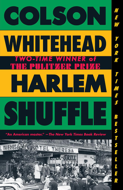 Harlem Shuffle: A Novel (The Harlem Trilogy Book 1)