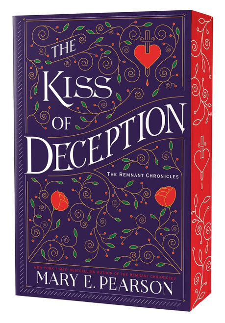 The Kiss of Deception: Deluxe Edition (The Remnant Chronicles, 1)