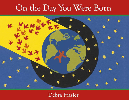 On the Day You Were Born