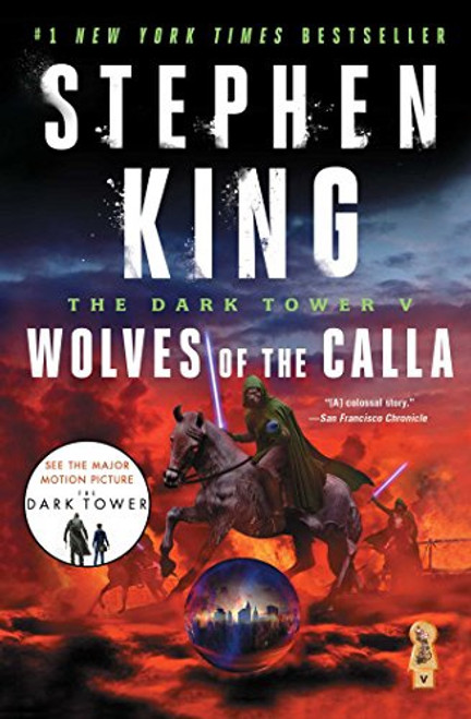 Dark Tower #5: Wolves of the Calla Dark Tower #5: Wolves of the Calla