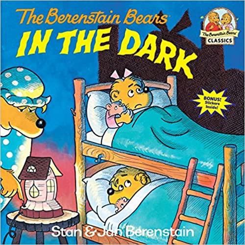 Berenstain Bears: In the Dark